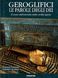 GEROGLIFICI. LE PAROLE DEGLI DEI. IL SEN