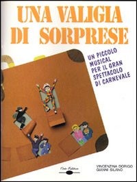 VALIGIA DI SORPRESE (UNA)